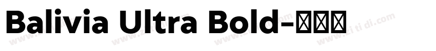 Balivia Ultra Bold字体转换